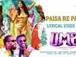 Omg: O Manchi Ghost | Song - Paisa Re (Lyrical)