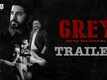 Grey: The Spy Who Loved Me - Official Trailer
