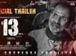 13 - Official Trailer