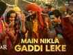 Gadar 2 | Song - Main Nikla Gaddi Leke