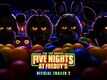 Five Nights At Freddy's - Official Trailer