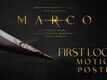 Marco - Motion Poster