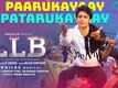 LLB: Life Line Of Bachelors | Song - Paarukayaay Patarukayaay