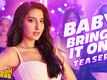 Madgaon Express | Song - Baby Bring It On (Teaser)