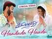 Mehbooba | Song - Haadada Hadu (Lyrical)