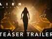 Alien: Romulus - Official Teaser