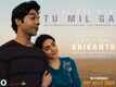 Srikanth | Song - Tu Mil Gaya (Audio)