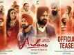 Ardaas Sarbat De Bhale Di - Official Teaser