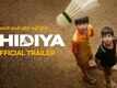 Chidiya - Official Trailer