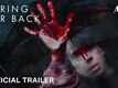 Bring Her Back - Official Trailer
