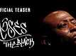 Moses the Black - Official Teaser​​​​​​​​​​​​​​​​​​​​​​​​​​​​​​​​​​​​​​​​​​​​​​​​​​​​​​​​​​​​​​​​​​​​​​​​​​​​​​​​​​​​​​​​​​​​​​​​​​​​​​​​​​​​​​​​​​​​​​​​​​​​​​​​​​​​​​​​​​​​​​​​​​​​​​​​​​​​​​​​​​​​​​​​​​​​​​​​​​​​​​​​​​​​​​​​​​​​​​​​​​​​​​​​​​​​​​​​​​​​​​​​​​​​​​​​​​​​​​​​​​​​​​​​​​​​​​​​​​​​​​​​​​​​​​​​​​​​​​​​​​​​​​​​​​​​​​​​​​​​​​​​​​​​​​​​​​​​​​​​​​​​​​​​​​​​​​​​​​​​​​​​​​​​​​​​​​​​​​​​​​​​​​​​​​​​​​​​​​​​​​​​​​​​​​​​​​​​​​​​​​​​​​​​​​​​​​​​​​​​​​​​​​​​​​​​​​​​​​​​​​​​​​​​​​​​​​​​​​​​​​​​​​​​​​​​​​​​​​​​​​​​​​​​​​​​​​​​​​​​​​​​​​​​​​​​​​​​​​​​​​​​​​​​​​​​​​​​​​​​​​​​​​​​​​​​​​​​​​​​​​​​​​​​​​​​​​​​​​​​​​​​​​​​​​​​​​​​​​​​​​​​​​​​​​​​​​​​​​​​​​​​​​​​​​​​​​​​​​​​​​​​​​​​​​​​​​​​​​​​​​​​​​​​​​​​​​​​​​​​​​​​​​​​​​​​​​​​​​​​​​​​​​​​​​​​​​​​​​​​​​​​​​​​​​