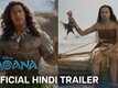Moana - Official Hindi Trailer