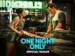 One Night Only - Official Trailer