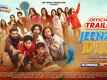 Jeena Dil Se - Official Trailer