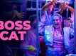 Boss Cat  - Official Trailer​​​​​​​​​​​​​​​​​​​​​​​​​​​​​​​​​​​​​​​​​​​​​​​​​​​​​​​​​​​​​​​​​​​​​​​​​​​​​​​​​​​​​​​​​​​​​​​​​​​​​​​​​​​​​​​​​​​​​​​​​​​​​​​​​​​​​​​​​​​​​​​​​​​​​​​​​​​​​​​​​​​​​​​​​​​​​​​​​​​​​​​​​​​​​​​​​​​​​​​​​​​​​​​​​​​​​​​​​​​​​​​​​​​​​​​​​​​​​​​​​​​​​​​​​​​​​​​​​​​​​​​​​​​​​​​​​​​​​​​​​​​​