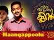 Maangappoolu | Song - Thrissivaperoor Kliptham