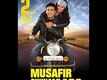 Musafir Chhu Yaaro\ New Official HINDI SONG\ Makhmali si Mohabbat\2015\