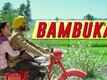 Title Song - Bambukat