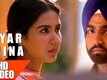 Pyar Bina - Nikka Zaildar