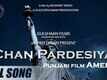 Chann Pardesiya - America