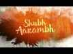 Official Teaser - Shubh Aarambh