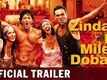 Official Trailer - Zindagi Na Milegi Dobara