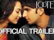 Lootera Trailer