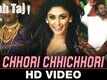 Chhori Chhichhori - Wah Taj
