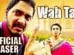 Official Teaser - Wah Taj