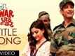 War Chhod Na Yaar Trailer