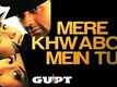 Gupt Trailer