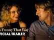 She's Funny That Way (2015 Movie &ndash; Owen Wilson, Imogen Poots ) &ndash; Official Theatrical Trailer