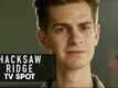TV Spot - Hacksaw Ridge