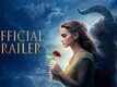 Official Trailer - Beauty And The Beast