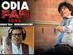 Odia FAN Song Anthem - FAN