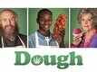 Official Teaser - Dough