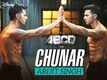 Chunar | Disney's ABCD 2 | Varun Dhawan - Shraddha Kapoor | Arijit Singh | Sachin - Jigar