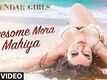 Awesome Mora Mahiya VIDEO Song - Calendar Girls | Akanksha, Avani, Satarupa, Ruhi | T-Series