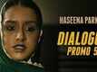 Dialogue Promo | 5 - Haseena Parkar