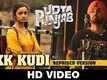 Ikk Kudi  - Udta Punjab