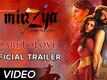 Official Trailer - Mirzya