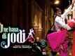 Rab Ne Bana Di Jodi - Trailer