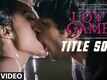 Title Song - Love Games