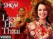 Lagdi Hai Thaai | Song - Simran