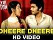 Dheere Dheere - Kerry On Kutton