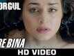 Tere Bina - Shorgul