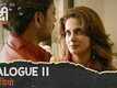 Dialogue Promo | 11 - Hindi Medium