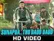 Sunapua..Thu Daud Daud - Budhia Singh Born to Run