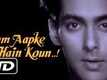 Title Song - Hum Aapke Hain Koun