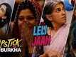 Le Li Jaan | Song - Lipstick Under My Burkha